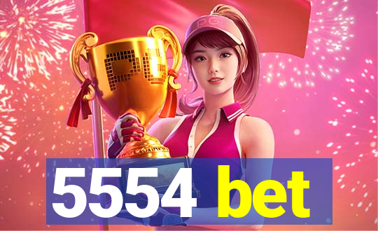 5554 bet